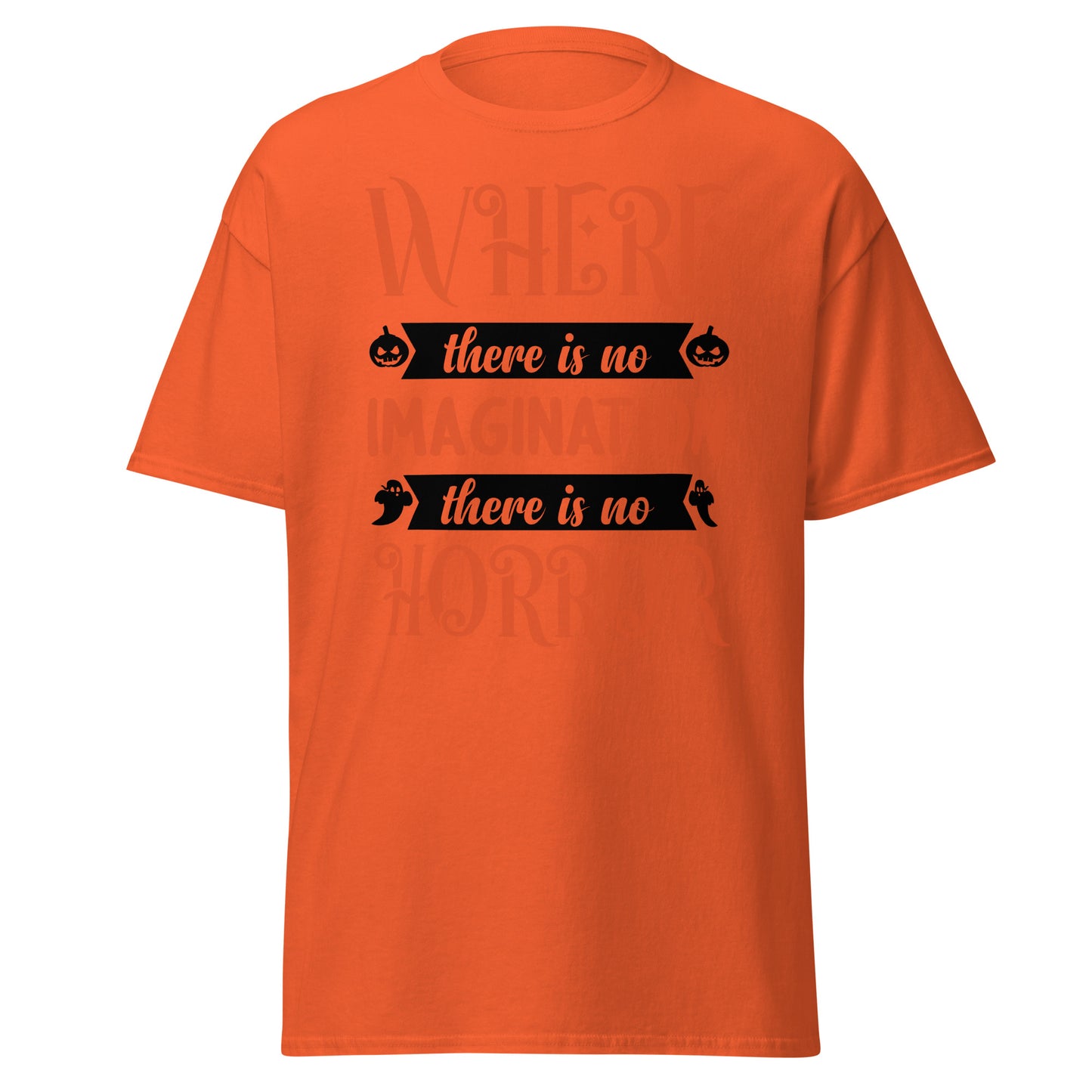 Donde no hay imaginación, no hay horror, diseño de Halloween Camiseta de algodón pesado de estilo suave