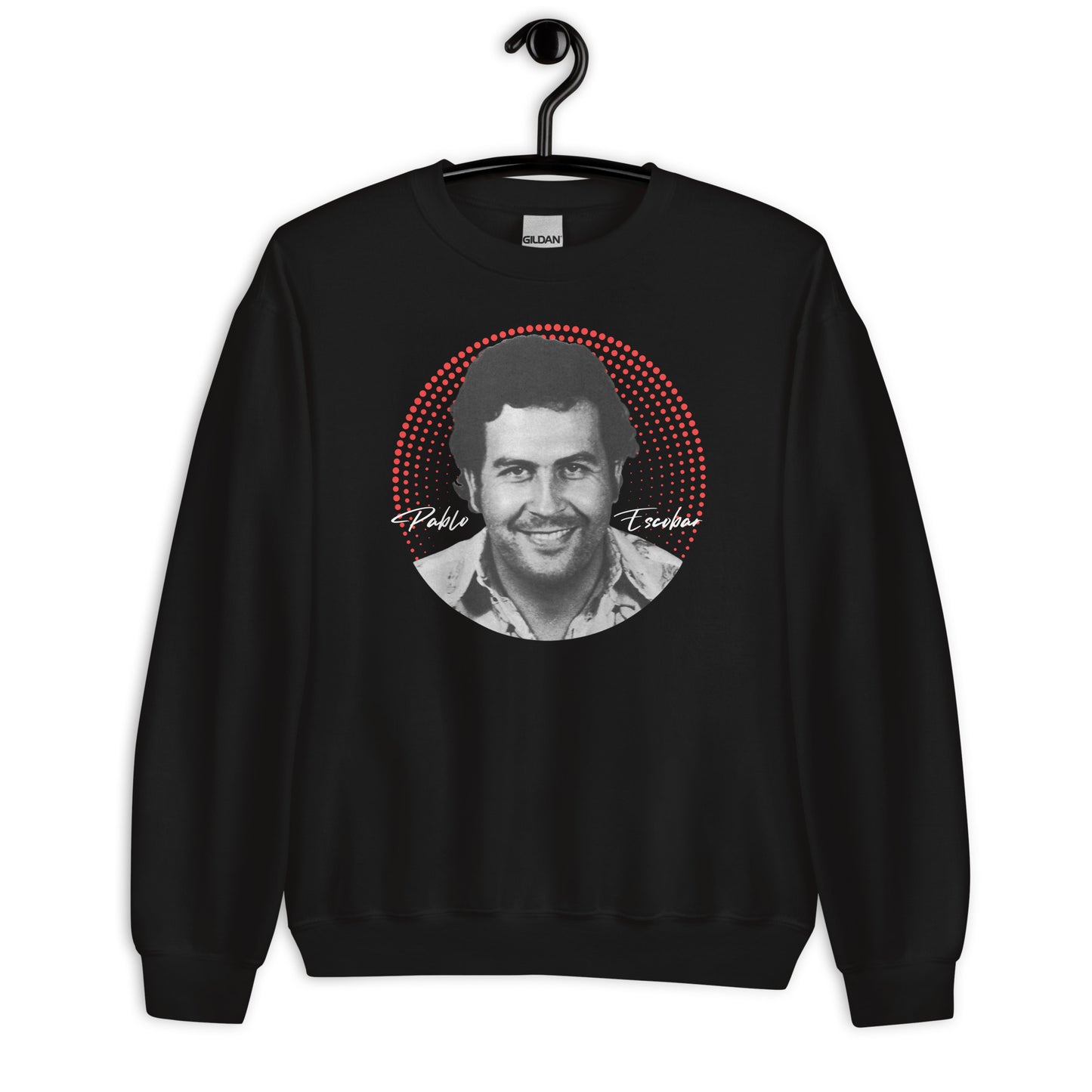 Pablo Escobar, El Patron, Cartel de Medellin Graphic Design Unisex Sweatshirt